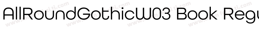 AllRoundGothicW03 Book Regular字体转换